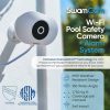 SwamCam Pool Alarm Wi Fi Camera ASTM Certified Safety-1